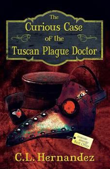 Paperback The Curious Case of the Tuscan Plague Doctor Book