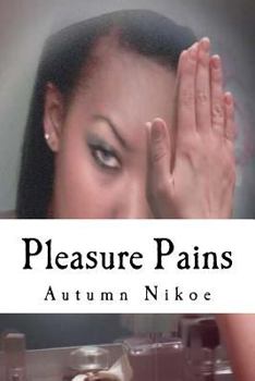 Paperback Pleasure Pains Book