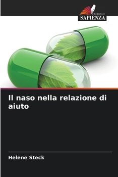 Paperback Il naso nella relazione di aiuto [Italian] Book