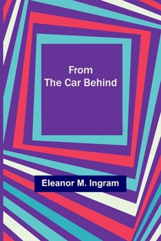 Paperback From the Car Behind Book