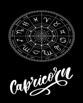 Capricorn: astrology notebook: birthday astrology book for Capricorn