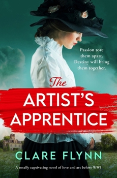 Paperback The Artist's Apprentice: A Totally Captivating Novel of Love and Art Before Ww1 Book