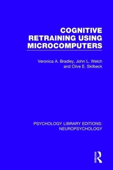 Paperback Cognitive Retraining Using Microcomputers Book
