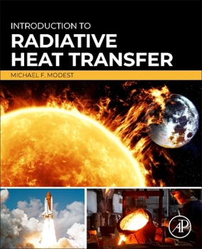 Paperback Introduction to Radiative Heat Transfer Book