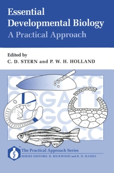 Paperback Essential Developmental Biology: A Practical Approach Book
