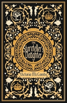 The Storyteller's Daughter - Book #1 of the Storyteller's
