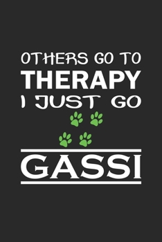 Paperback Others go to therapy, I just go gassi: Notebook, Journal - Gift Idea for Dog Owners - checkered - 6x9 - 120 pages Book