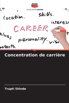 Paperback Concentration de carrière [French] Book