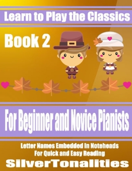 Paperback Learn to Play the Classics Book 2 Book