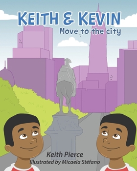 Paperback Keith & Kevin Move to the City Book
