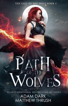 Paperback Path of the Wolves: A Paranormal Urban Fantasy Shapeshifter Romance Book