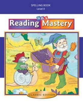 Spiral-bound Reading Mastery II 2002: Spelling Book
