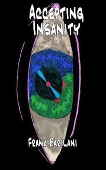 Paperback Accepting Insanity Book