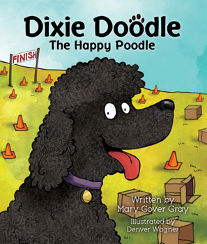 Paperback Dixie Doodle the Happy Poodle Book