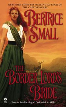 The Border Lord's Bride (The Border Chronicles #2) - Book #2 of the Border Chronicles