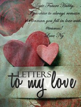 Paperback Letters to my Love Book