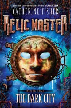 The Dark City - Book #1 of the Relic Master