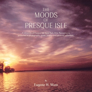 Paperback The Moods of Presque Isle Book