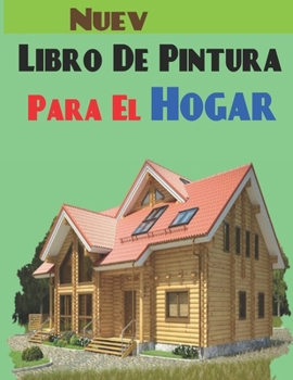 Libro De Pintura Para El Hogar: Libro para colorear de exteriores de casas para ni?os. 8.5 x 11 pulgadas. 50 p?ginas.