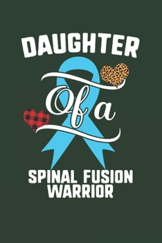 Daughter Of A Spinal Fusion Warrior: Spinal Fusion Awareness Leopard Buffalo Plaid Family Gift