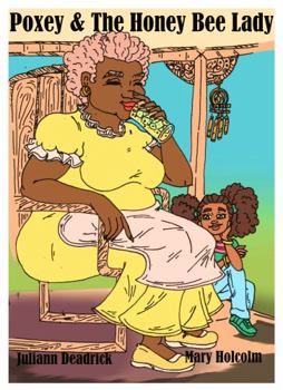 Paperback It's Me, Poxey!: Poxey & The Honey Bee Lady Book
