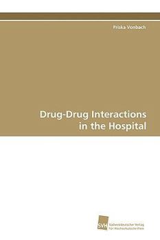 Paperback Drug-Drug Interactions in the Hospital Book