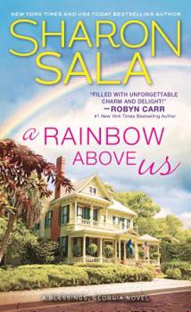 A Rainbow Above Us - Book #8 of the Blessings, Georgia