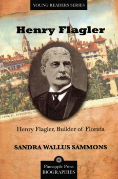 Paperback Henry Flagler, Builder of Florida Book
