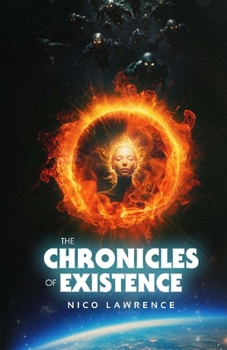 Paperback The Chronicles of Existence Book