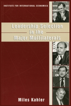 Paperback Leadership Selection in the Major Multilaterals Book