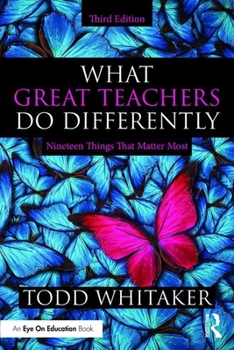 Paperback What Great Teachers Do Differently: Nineteen Things That Matter Most Book