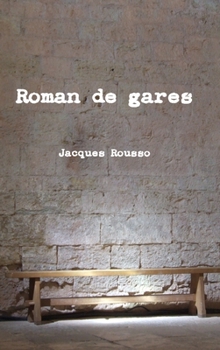 Hardcover Roman de gares [French] Book