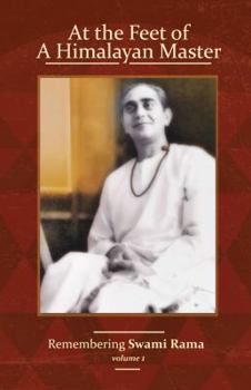 Paperback At the Feet of a Himalayan Master: Remembering Swami Rama Book