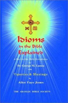Hardcover Idioms of the Bible Explained with Vignettes Book