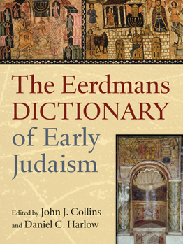 Hardcover The Eerdmans Dictionary of Early Judaism Book