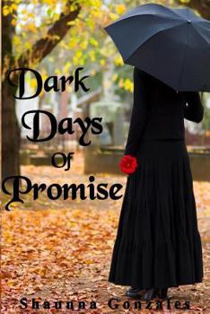 Paperback Dark Days of Promise Book