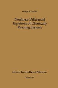 Paperback Nonlinear Differential Equations of Chemically Reacting Systems Book