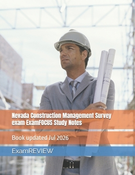 Paperback Nevada Construction Management Survey exam ExamFOCUS Study Notes Book