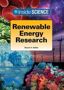 Hardcover Renewable Energy Research (Inside Science) Book