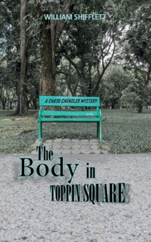 Paperback The Body In Toppin Square Book