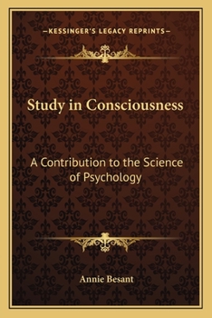 A Study In Consciousness - A Contribution To The Science Of Psychology (1904)