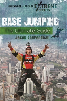 Hardcover BASE Jumping: The Ultimate Guide Book