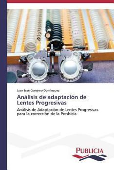 Paperback Análisis de adaptación de Lentes Progresivas [Spanish] Book