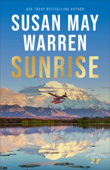 Sunrise - Book #1 of the Sky King Ranch