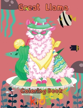 Paperback Great Llama Coloring Book kids: 8.5''x11''/Llama Coloring Book