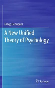 Hardcover A New Unified Theory of Psychology Book