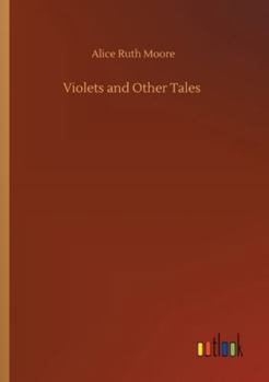 Violets and Other Tales