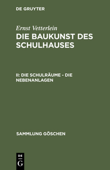 Hardcover Die Schulräume - Die Nebenanlagen [German] Book