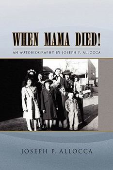 Hardcover When Mama Died! Book