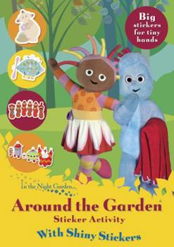 Paperback Around the Garden Shiny Stickers Book